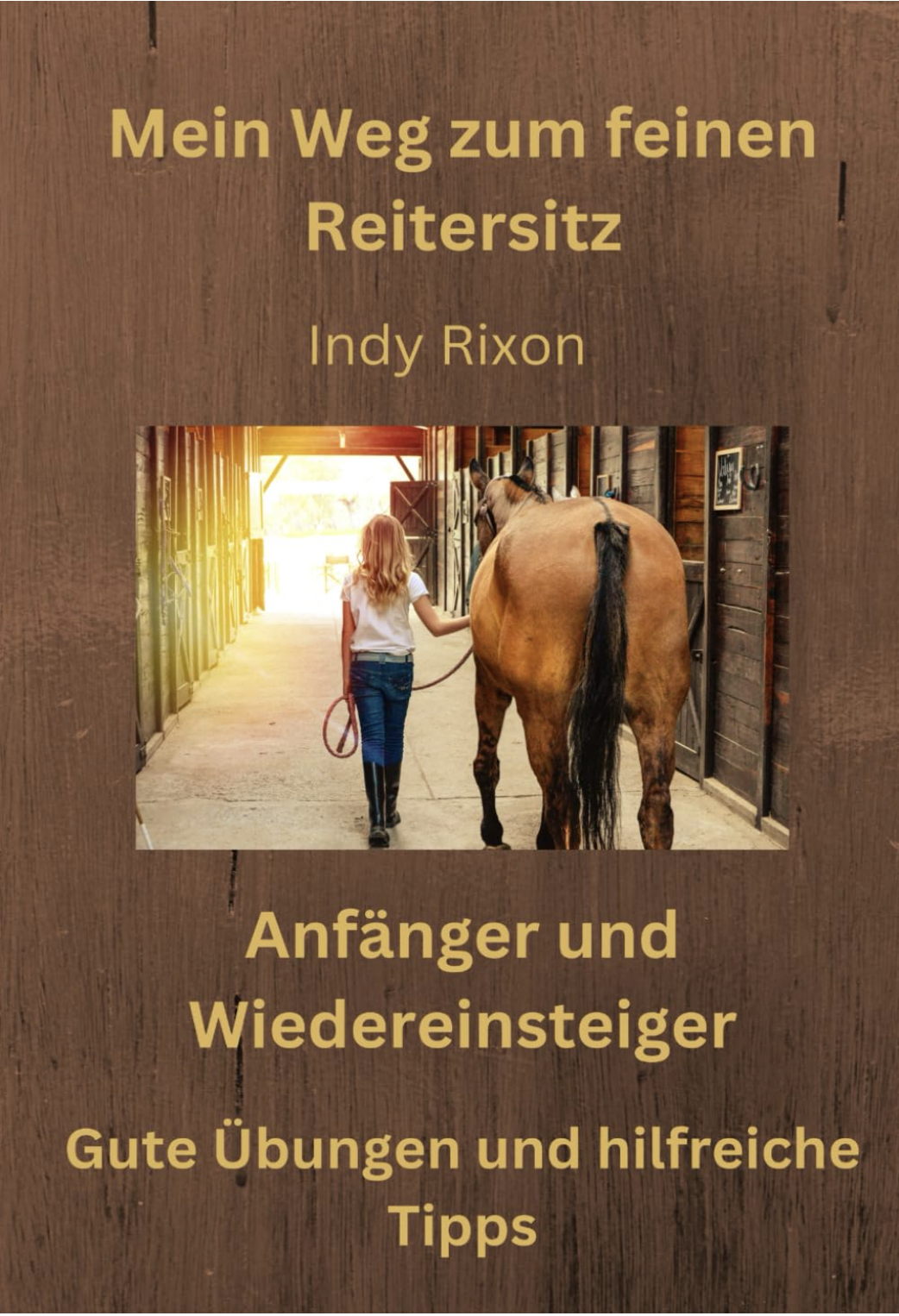Mein Weg zum feinen Reitersitz